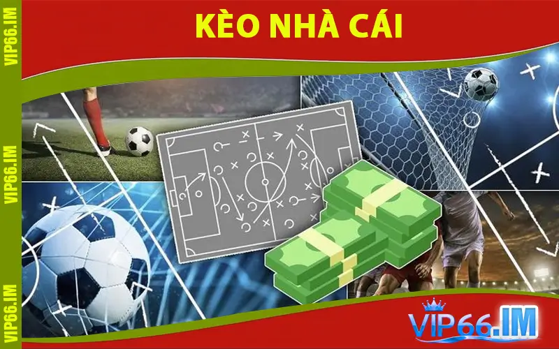Kèo Nhà Cái
