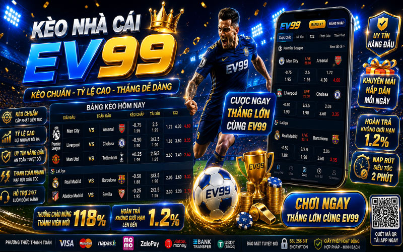 Kèo Nhà Cái EV99